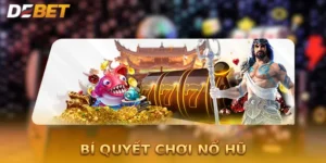 Bí Quyết Chơi Nổ Hũ Cho Người Mới: Cách Thắng Lớn